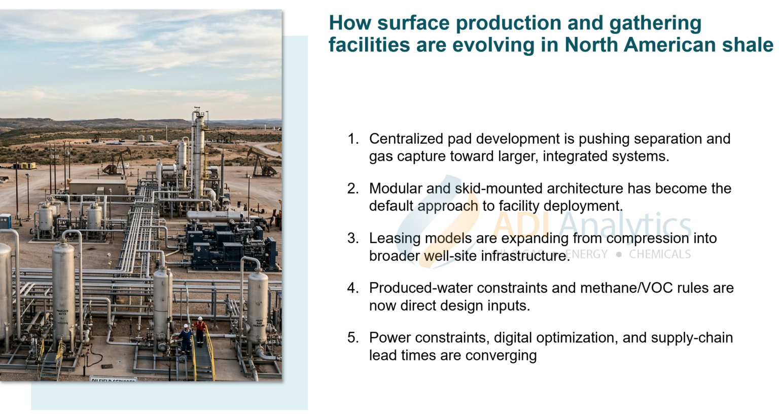 Shale Cube Development Evolution of surface facilities in North American shale